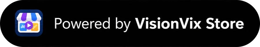 Powered by VisionVix Store